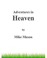 Adventures In Heaven