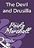 The Devil And Drusilla (Mills & Boon Historical)