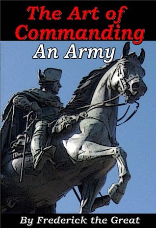 The Art of Commanding an Army (Kindle Edition)