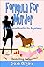 Formula for Murder (Maternal Instincts Mystery, #3)
