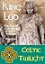 King Lud - The Celtic God who founded London (Celtic Twilight Book 1)