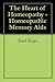 The Heart of Homeopathy - Homeopathic Memory Aids