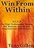 Win from Within for Total Business Success: The 3-Phase Strategy to Take Your Business Stratospheric (Without Spending a Penny on Consultants)