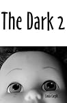 The Dark 2 by Linda Cargill