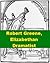 Robert Greene, Elizabethan Dramatist