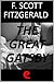 The Great Gatsby by F. Scott Fitzgerald