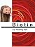 Biotin: biotin for hair and...