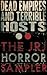 Dead Empires and Terrible Hosts: The JRJ Horror Sampler