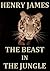 The Beast in the Jungle