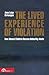 The Lived Experience of Violation: How Abused Children Become Unhealthy Adults (Patterns in Applied Phenomenology)