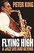 Flying High: A Jazz Life and Beyond