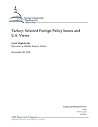 Turkey: Selected Foreign Policy Issues and U.S. Views Turkey: Selected Foreign Policy Issues and U.S. Views