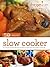 Slow Cooker: 50 Best Recipes