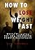 HOW TO LOSE WEIGHT FAST While Prepping For The Impending Zombie Apocalypse: How to Lose Weight Fast and Easy