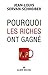 Pourquoi les riches ont gagné by Jean-Louis Servan-Schreiber Pourquoi les riches ont gagné by Jean-Louis Servan-Schreiber