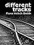 Different Tracks: anthology...