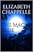 The Magic Blue Moon by Elizabeth Chappelle