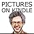 Pictures on Kindle: Self Publishing your Kindle Book with Photos, Drawings, and Other Graphics