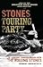 Stones Touring Party: A Journey Through America with the Rolling Stones