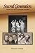 Second Generation: Memoir of a Child of Holocaust Survivors