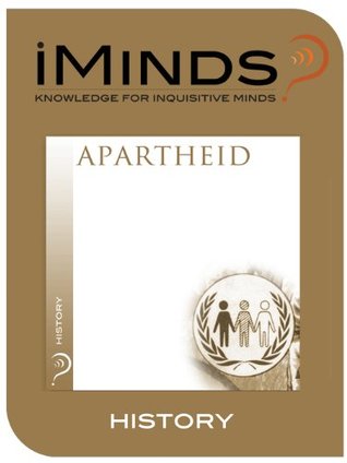 Apartheid: History (Kindle Edition)