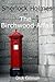 Sherlock Holmes and The Birchwood Affair