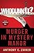 Whodunnit? Murder in Mystery Manor