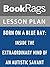 Lesson Plans Born on a Blue Day: Inside the Extraordinary Mind of an Autistic Savant