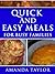 Quick and Easy Meals for Bu...