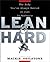 Lean and Hard: The Body Youve Always Wanted in Just 24 Workouts