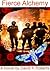 Fierce Alchemy