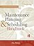 Maintenance Planning and Scheduling Handbook 3/E