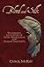Blood and Silk: The Hidden Love Story of Mary Magdalene and Jesus of Nazareth