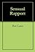 Sensual Rapport
