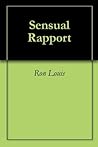 Sensual Rapport