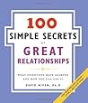 Book cover for 100 Simple Secrets of Great Relationships: What Scientists Have Learned and How You Can Use It (100 Simple Secrets, 3)
