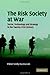 The Risk Society at War by Mikkel Vedby Rasmussen