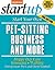 Start Your Own Pet-Sitting Business and More: Doggie Day Care, Grooming, Walking (StartUp Series)