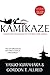 Kamikaze: A Japanese Pilot's Own Spectacular Story of the Famous Suicide Squadrons