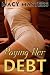 Paying Her Debt
