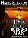 Eye of the Burnin...