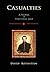 Casualties A Novel of the C...