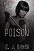 Poison by C.J. Baker