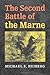 The Second Battle of the Marne (Twentieth-Century Battles)