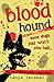 Blood Hound (Poppy Fields Mystery, #9)