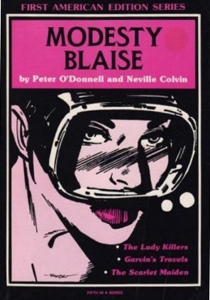 The Lady Killers / Garvin's Travels / The Scarlet Maiden (Modesty Blaise Graphic Novel)