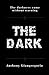 The Dark