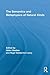 The Semantics and Metaphysics of Natural Kinds (Routledge Studies in Metaphysics Book 1)