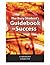 The Busy Student's Guidebook to Success by Gabriel A. Radvansky