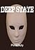 DEEP STATE by Phil McNulty